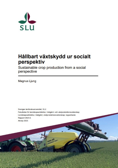 Framsidan av rapporten Hållbart växtskydd ur socialt perspektiv